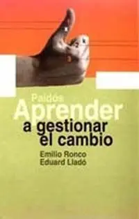 Aprender a Gestionar el Cambio