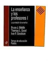 Enseñanza y Profesores, I