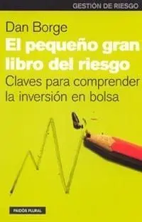 Pequeño Gran Libro del Riesgo