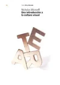 Una Introduccion a la Cultura Visual