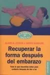 Recuperar la Forma Después del Embarazo
