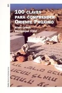 100 Claves para Comprender Oriente Próximo