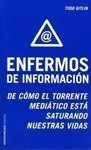 Enfermos de Información