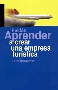 Aprender a Crear una Empresa Turística