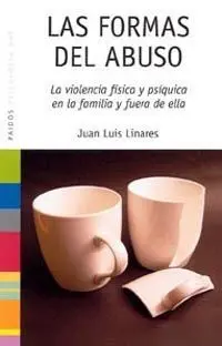 Las Formas del Abuso