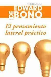 El Pensamiento Lateral Práctico