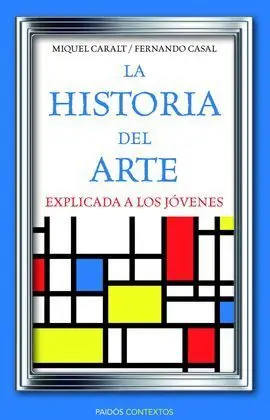 La Historia del Arte Explicada a los Jóvenes