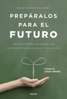 Prepáralos para el Futuro