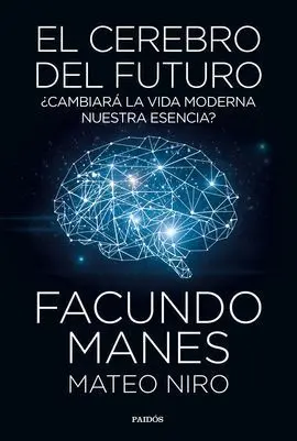 El Cerebro del Futuro