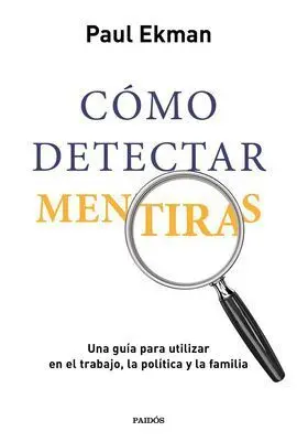 Cómo Detectar Mentiras