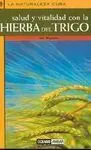 La Hierba del Trigo