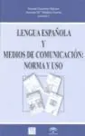 Lengua Española y Medios de Comunicación