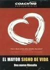 El Mayor Signo de Vida