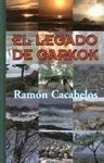 El Legado de Garkok