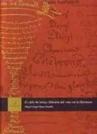 El Cáliz de Letras: Historia del Vino en la Literatura