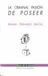 La Criminal Pasión de Poseer