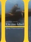 Un Cine Febril