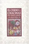 El Cerdo y Sus Chacinas