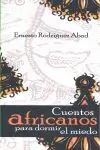 Cuentos Africanos para Dormir el Miedo