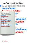 La Comunicación. 10 Voces Esenciales.