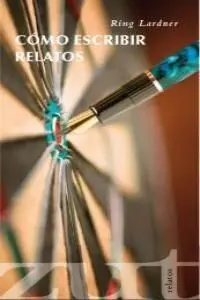 Cómo Escribir Relatos