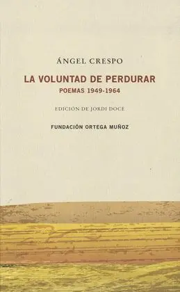 La Voluntad de Perdurar