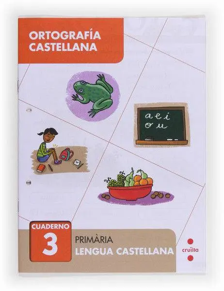 Ortografía Castellana 3. Primària