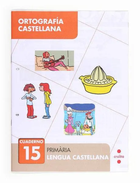 Ortografía Castellana 15. Primària