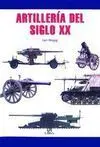 Artillería del Siglo Xx