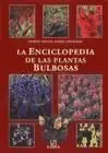 La Enciclopedia de las Plantas Bulbosas