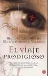El Viaje Prodigioso
