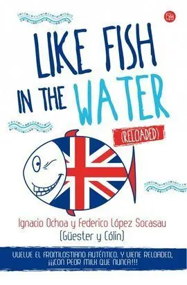Like Fish In The Water (Reloaded) Fg