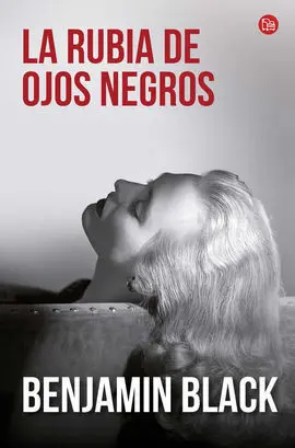 Rubia de Ojos Negros, la