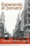 Esperando el Porvenir