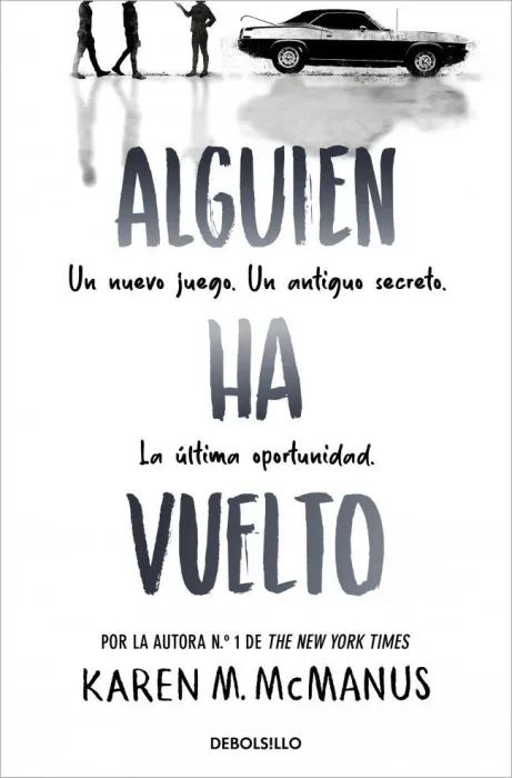 Alguien Ha Vuelto (Alguien está Mintiendo 3)