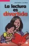 La Lectura Es Divertida