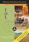 Supuestos Prácticos Formación y Orientación Laboral (Fol) Profesores de Enseñanza Secundaria