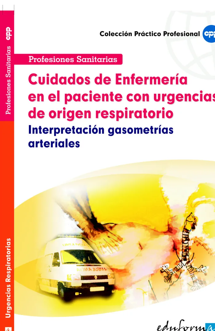 Cuidados de Enfermería en el Paciente con Urgencias de Origen Respiratorio
