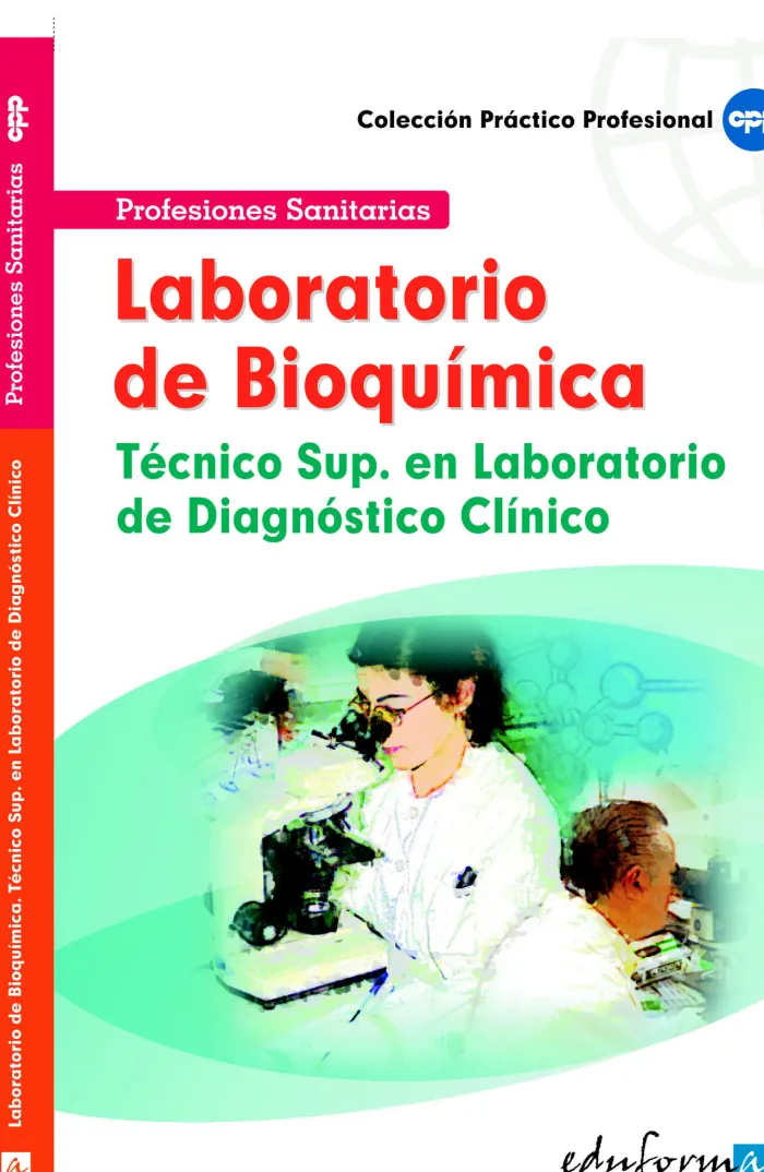 Papel del Técnico de Laboratorio de Análisis Clínico en Bioquímica