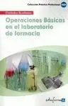 Operaciones Básicas en el Laboratorio de Farmacia