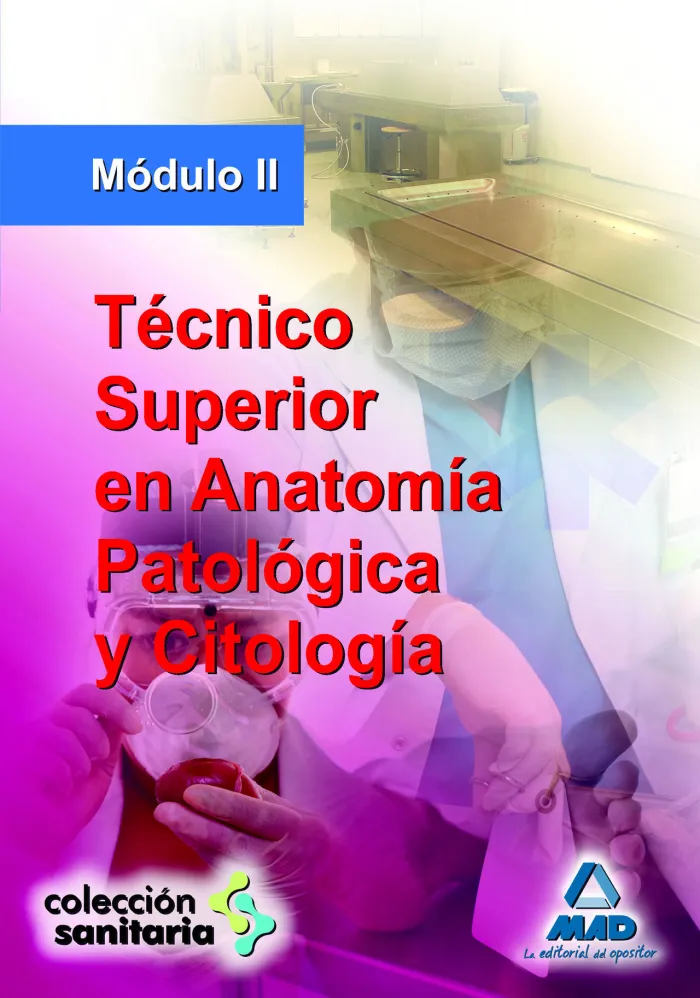 Técnico Superior en Anatomía Patológica y Citología