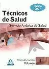 Temario Común Vol. 1 Técnicos de Salud Servicio Andaluz de Salud Sas 2007