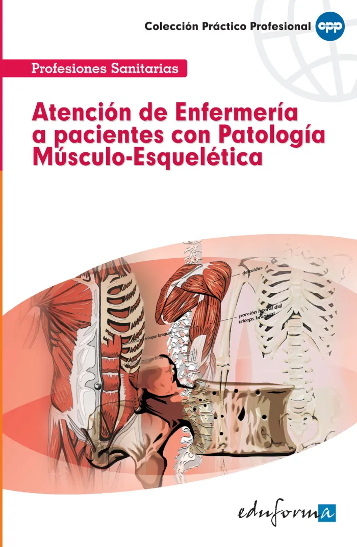 Atención de Enfermería a Pacientes con Patología Músculo-Esquelética