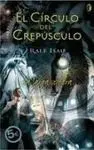 El Círculo del Crepúsculo Ii. La Larga Sombra