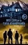 El Misterio de la Casa Abandonada