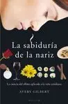 La Sabiduria de la Nariz