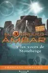 El Círculo Ámbar y las Voces de Stonehenge