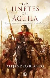 Jinetes del Aguila,Los