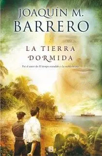 Tierra Dormida, la