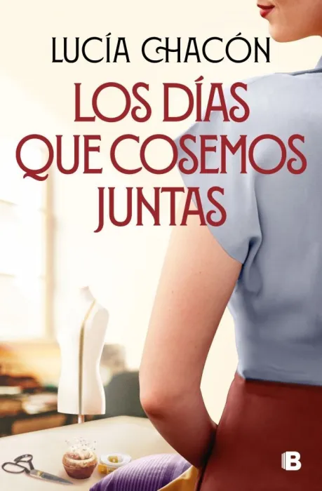 Los Días que Cosemos Juntas (Siete Agujas de Coser 2)